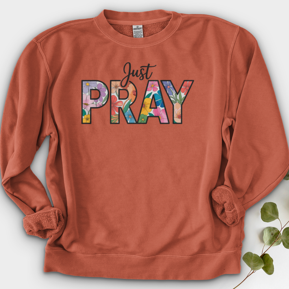 Just Pray Crewneck