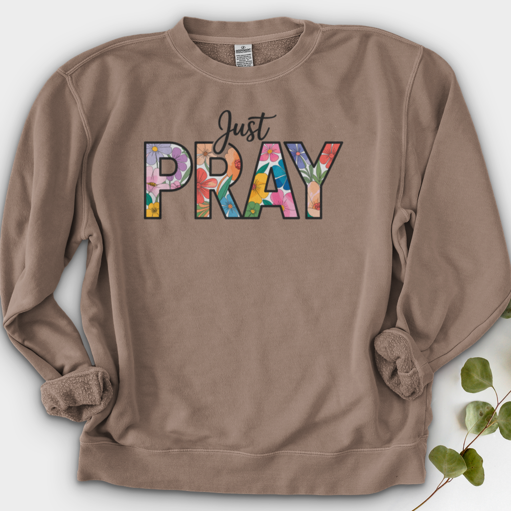 Just Pray Crewneck