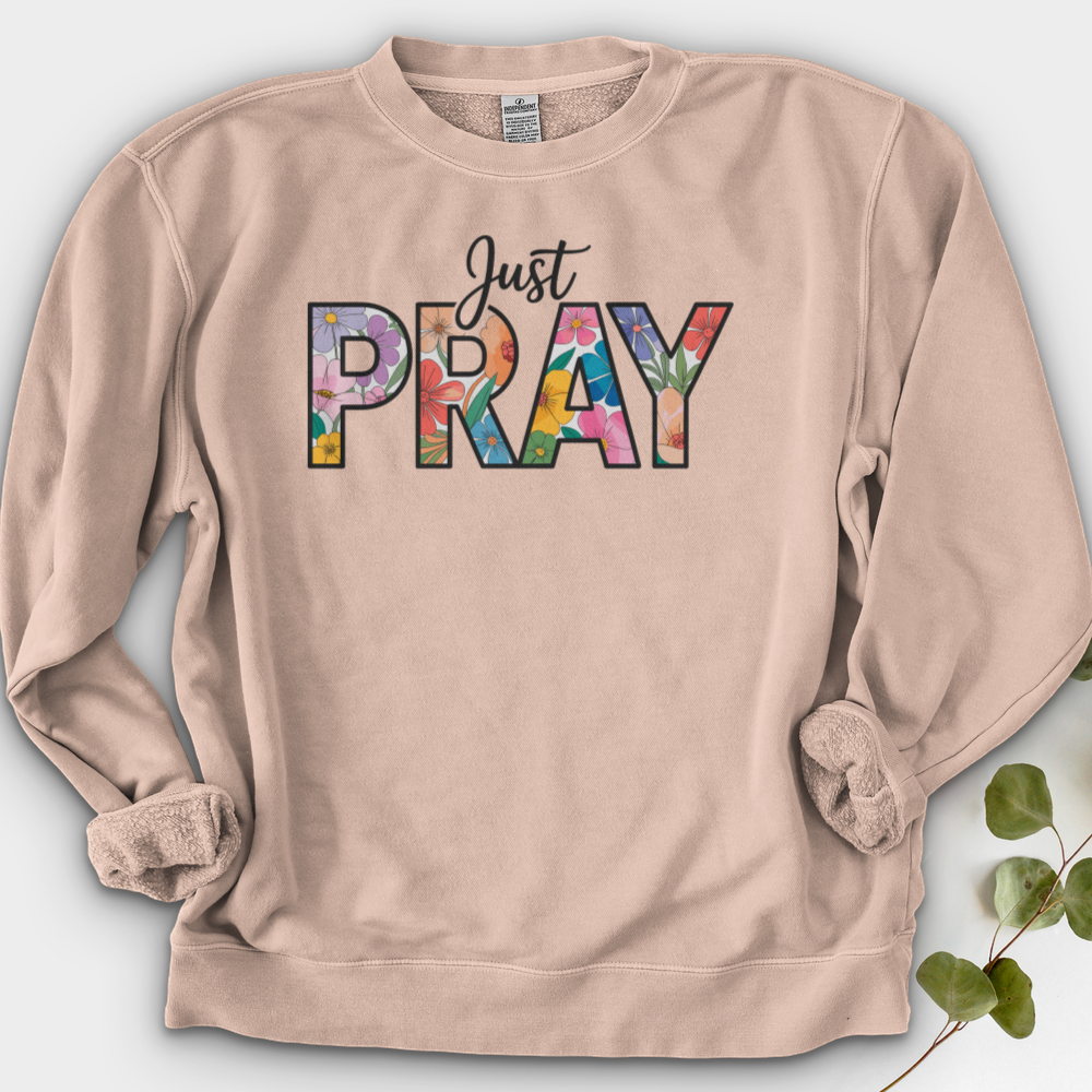Just Pray Crewneck