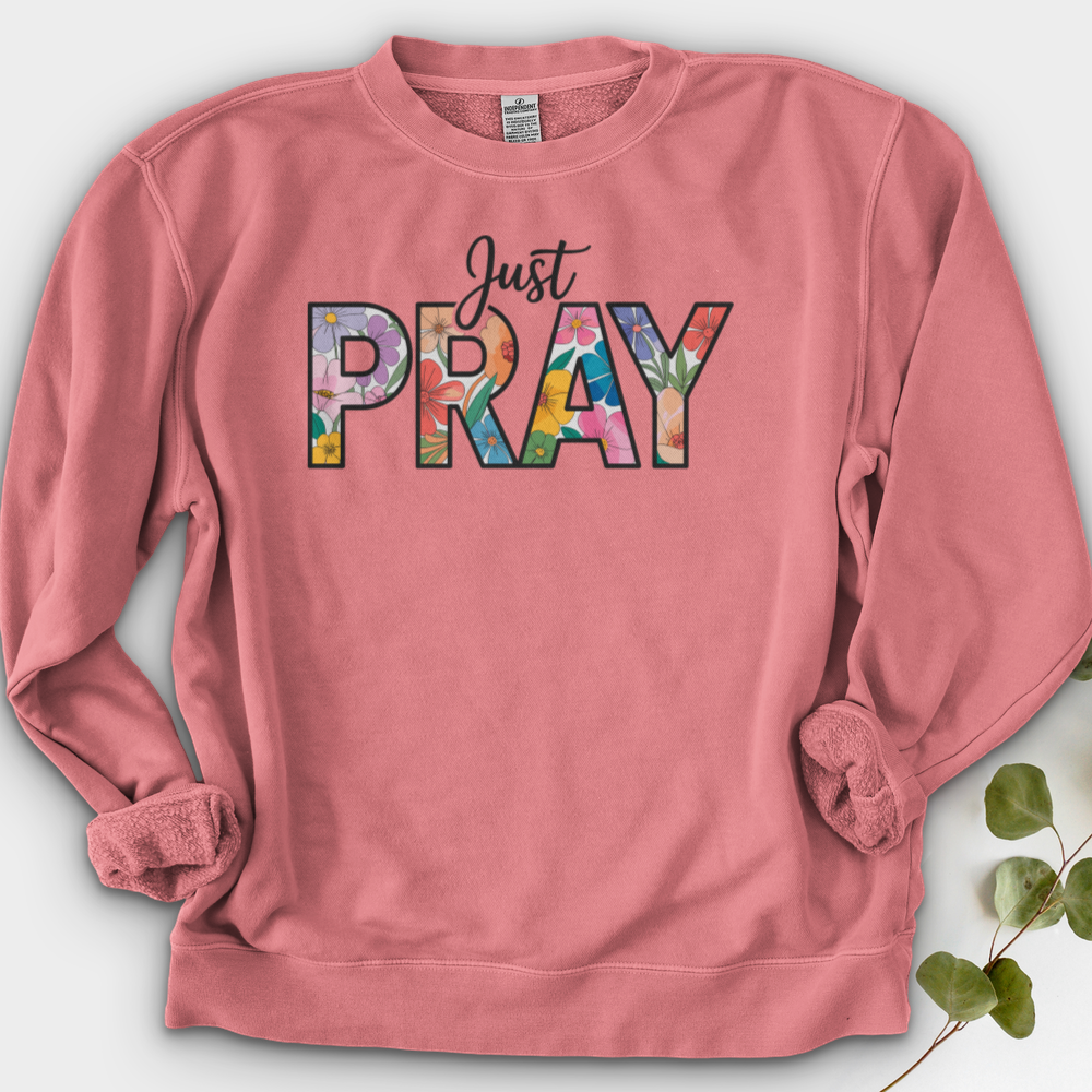 Just Pray Crewneck