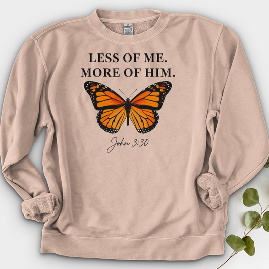 Less Of Me More Of Him Crewneck
