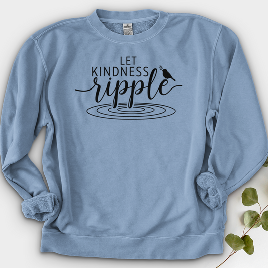 Let Kindness Ripple Crewneck