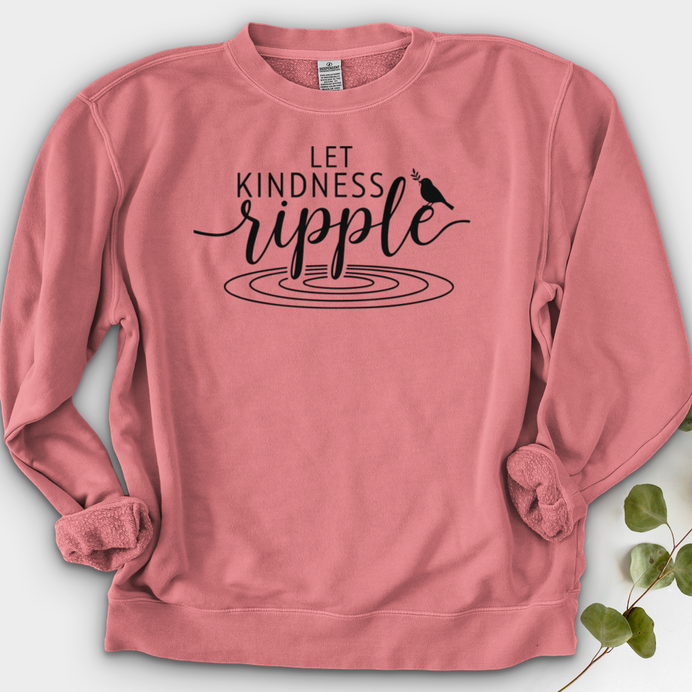 Let Kindness Ripple Crewneck