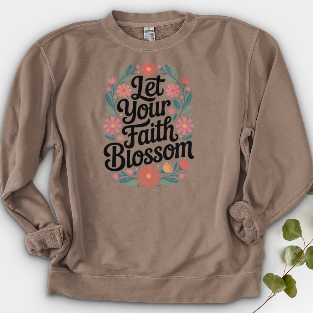 Let Your Faith Blossom Crewneck