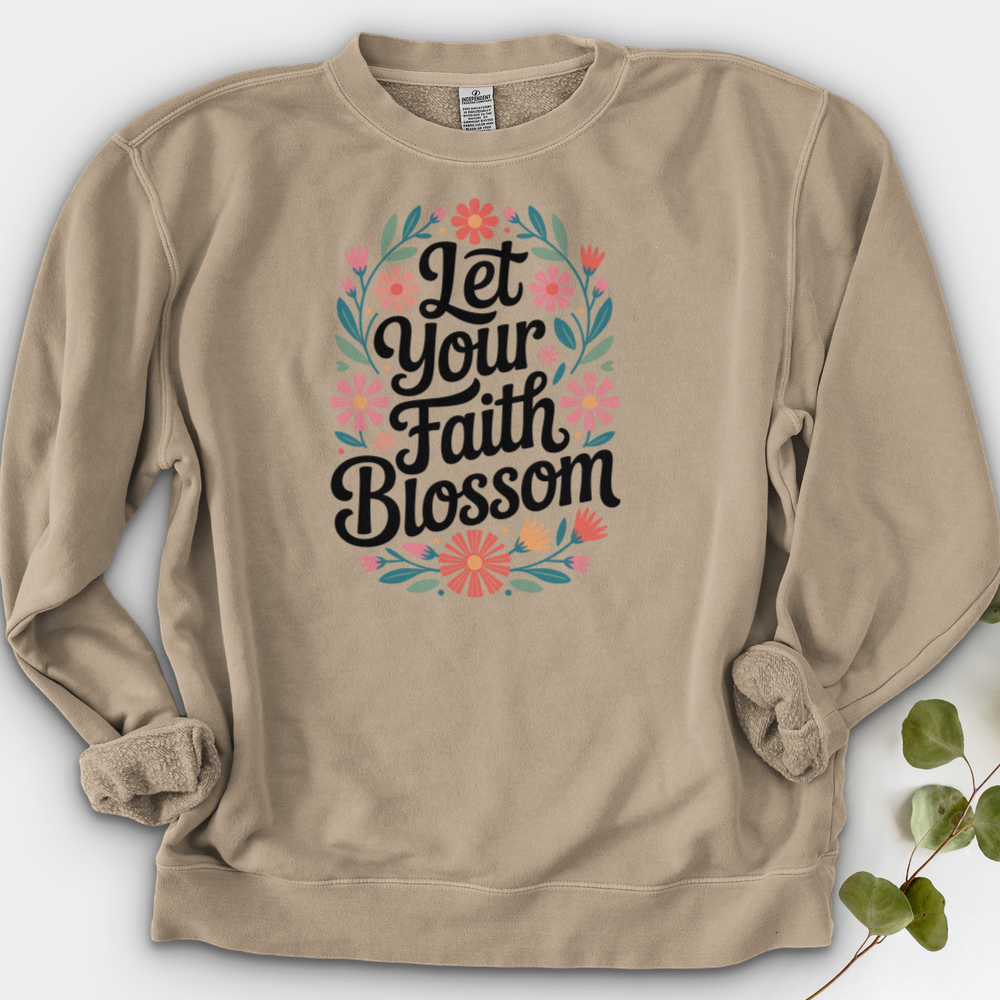 Let Your Faith Blossom Crewneck