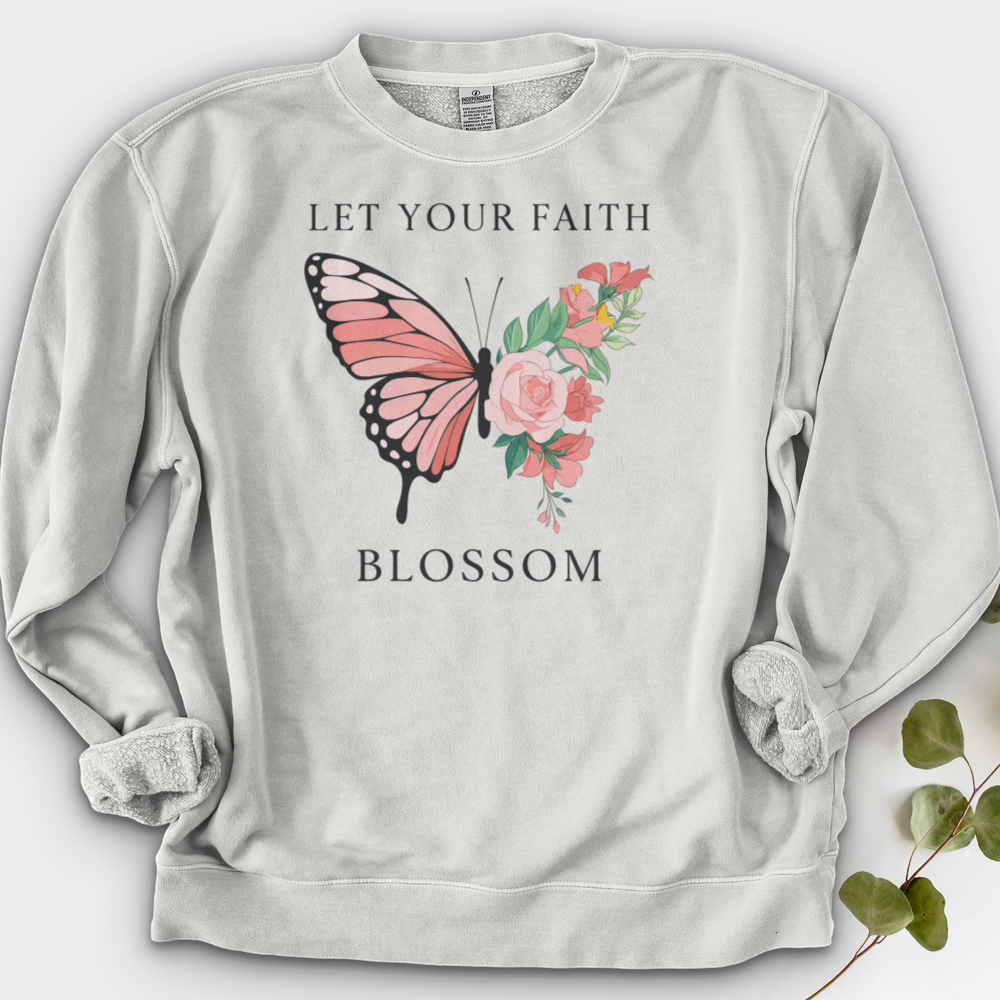 Let Your Faith Blossom Crewneck