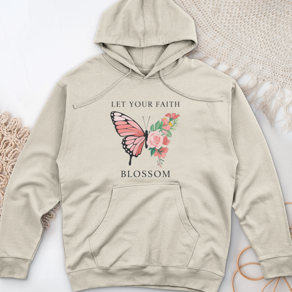 Let Your Faith Blossom Midweight Hooded Sweatshirt
