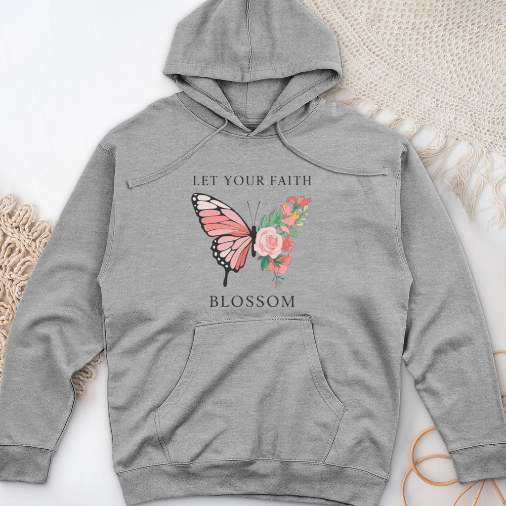 Let Your Faith Blossom Midweight Hooded Sweatshirt