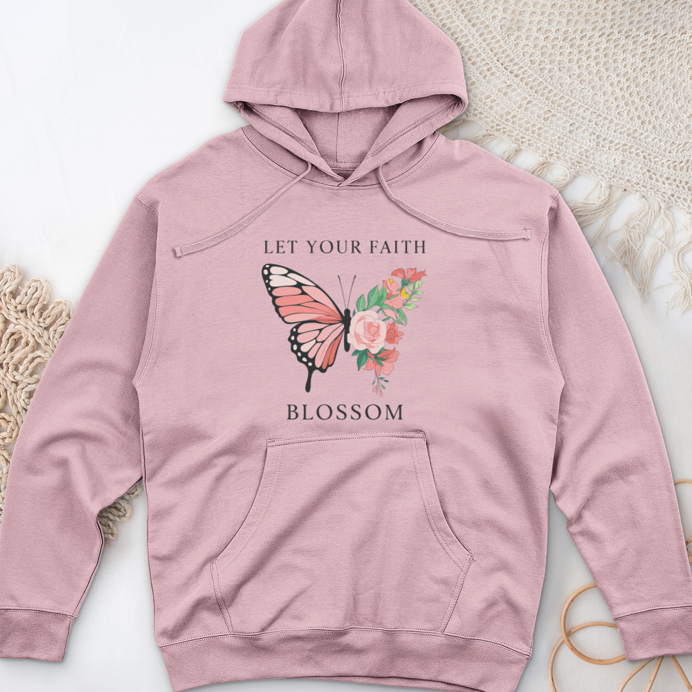 Let Your Faith Blossom Midweight Hooded Sweatshirt