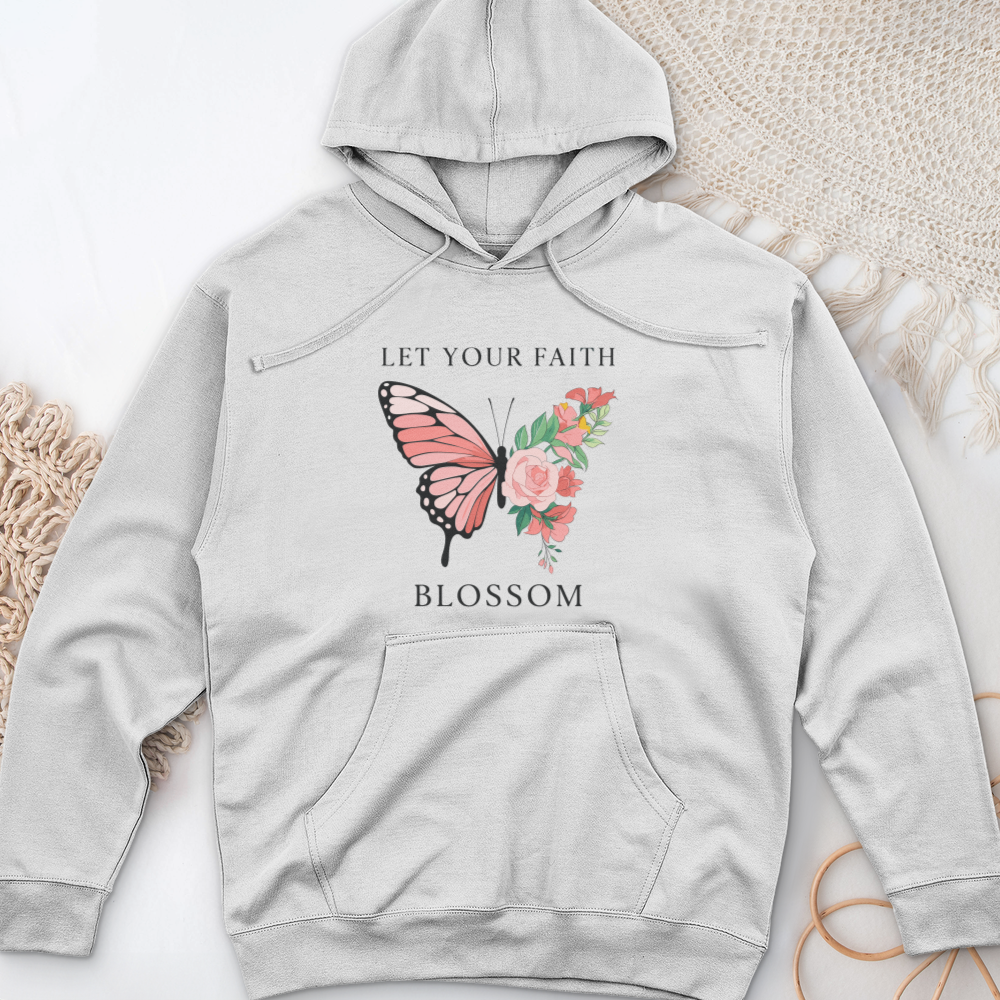 Let Your Faith Blossom Midweight Hooded Sweatshirt