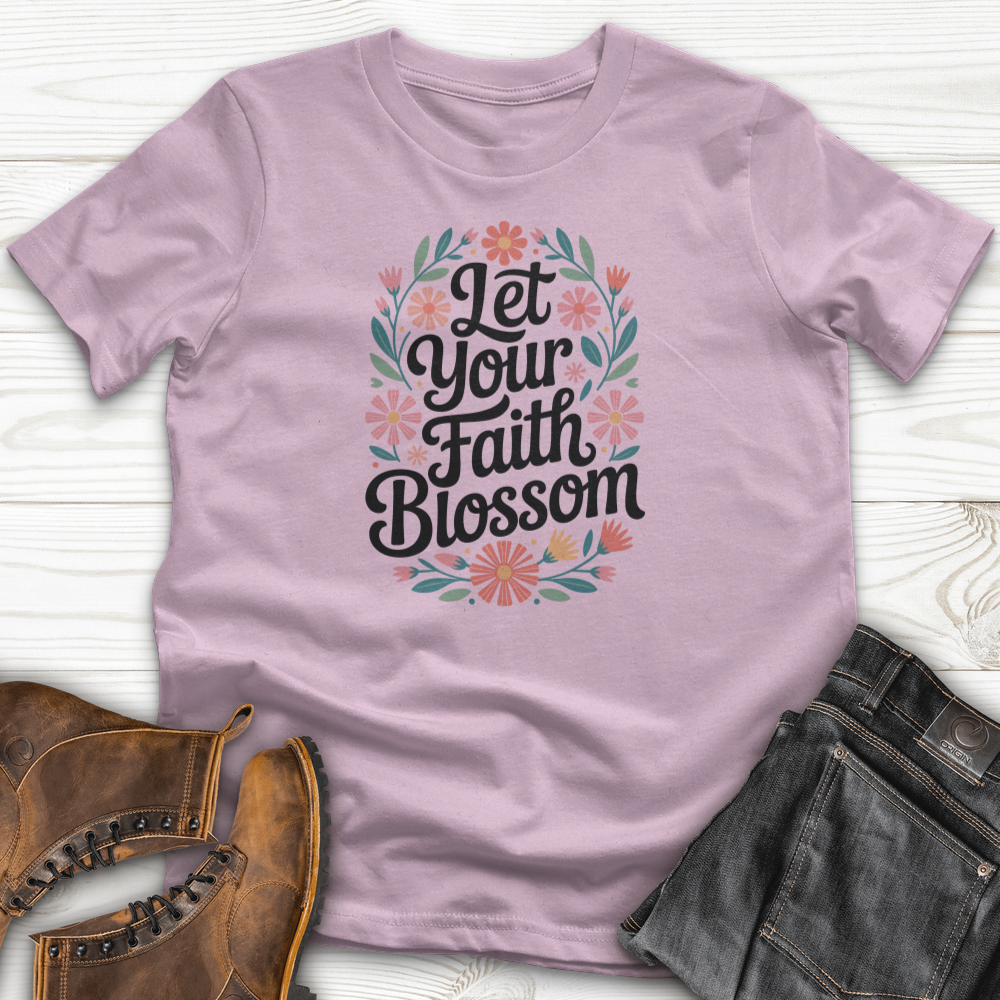 Let Your Faith Blossom T-Shirt