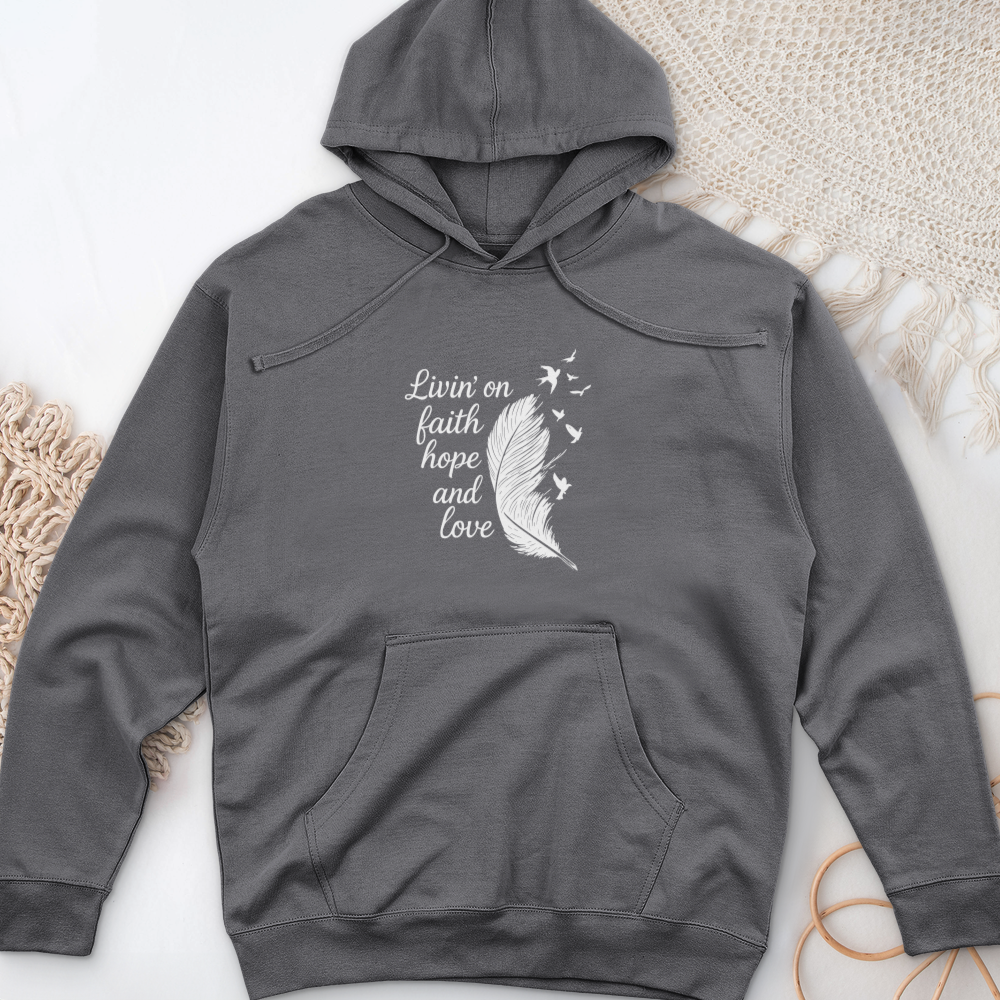 Livin' on Faith Midweight Hooded Sweatshirt