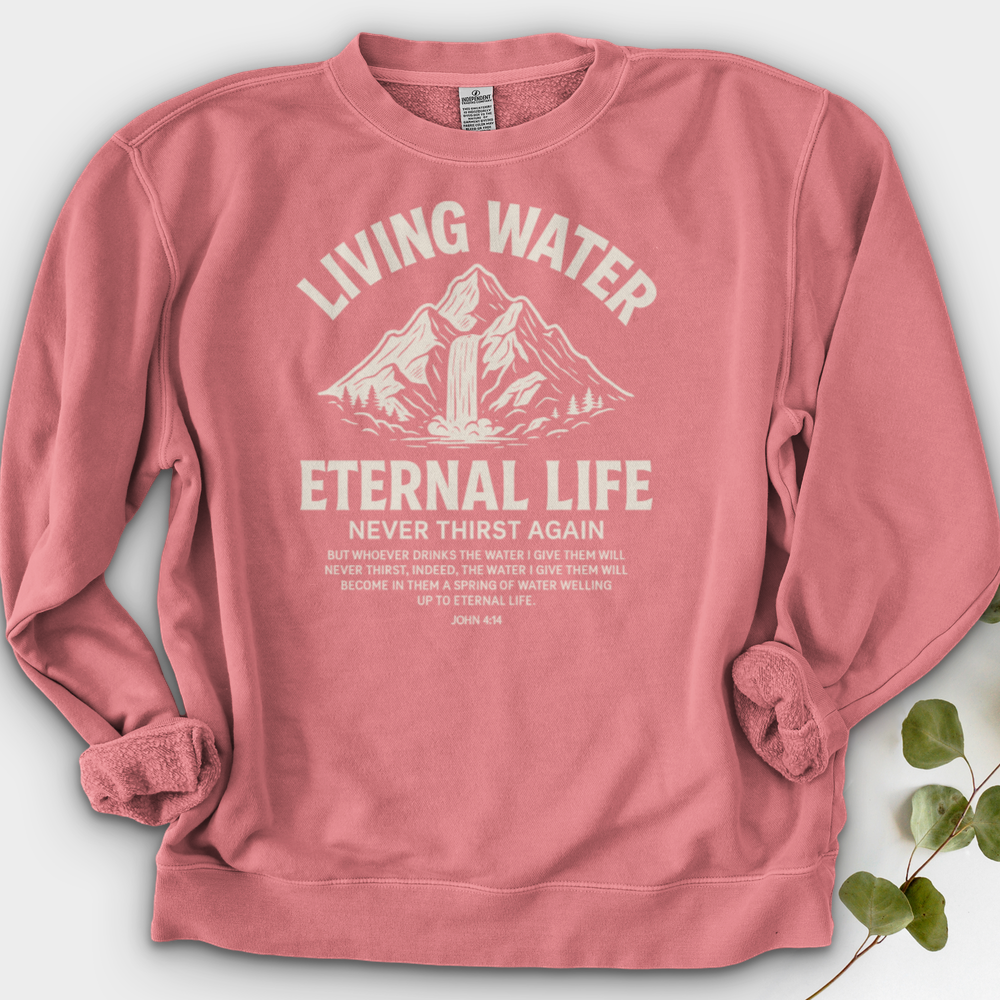 Living Water Eternal Life Crewneck