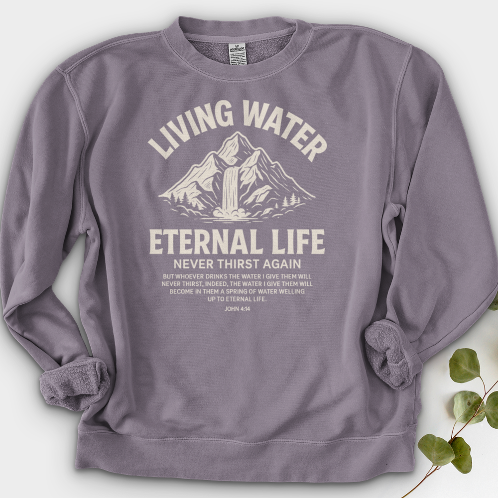 Living Water Eternal Life Crewneck