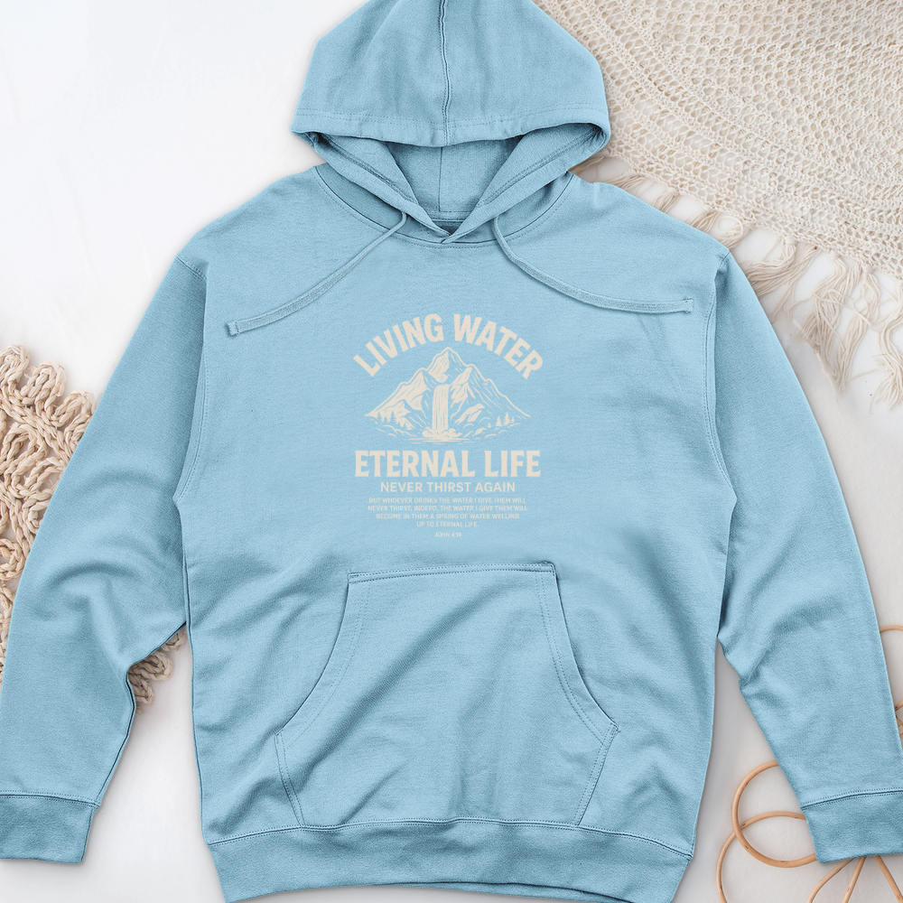 Living Water Eternal Life Midweight Hooded Sweatshirt
