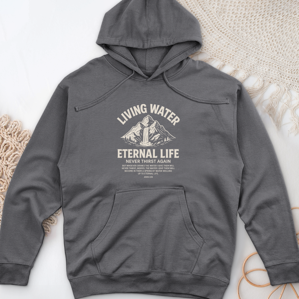Living Water Eternal Life Midweight Hooded Sweatshirt