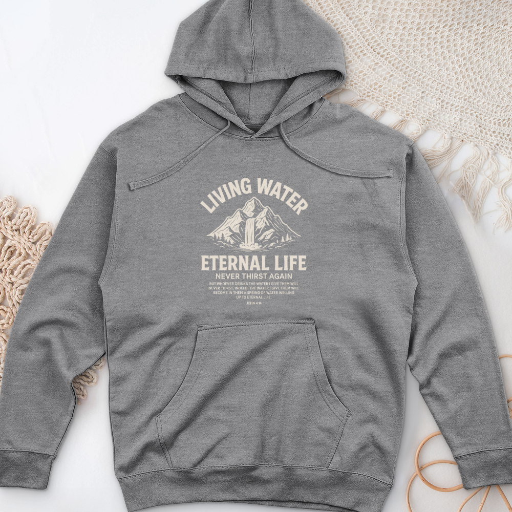 Living Water Eternal Life Midweight Hooded Sweatshirt