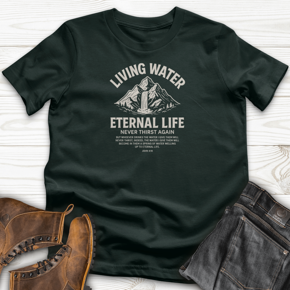 Living Water Eternal Life T-Shirt