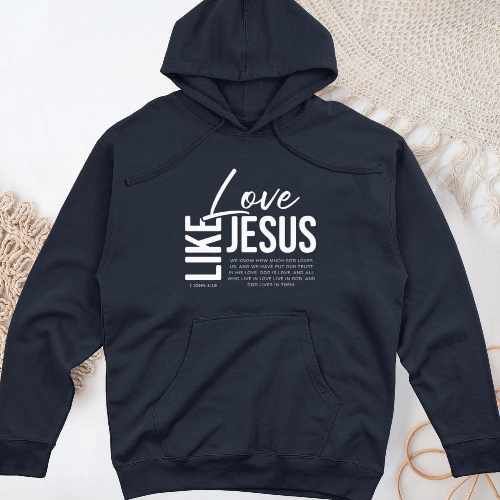Love Like Jesus Midweight Hooded Sweatshirt