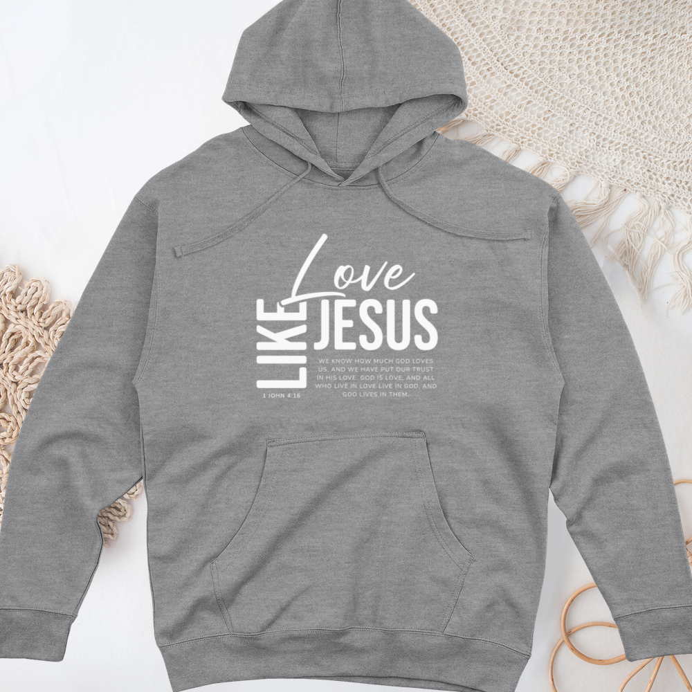 Love Like Jesus Midweight Hooded Sweatshirt