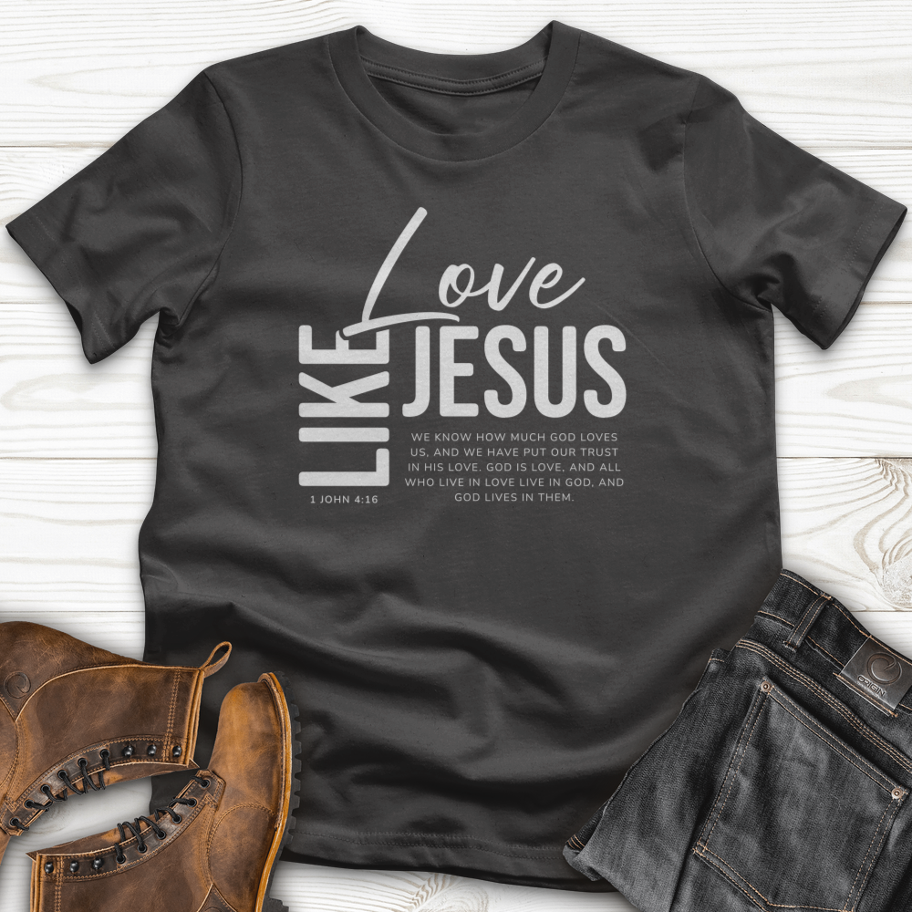 Love Like Jesus T-Shirt
