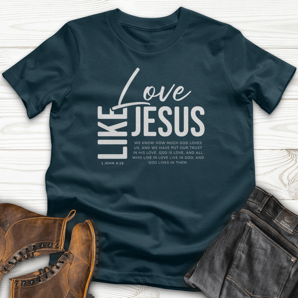 Love Like Jesus T-Shirt