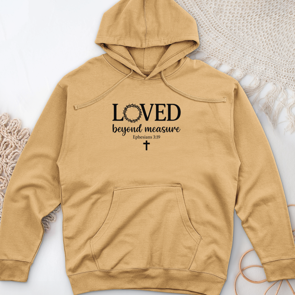 Loved Beyond Measure Midweight Hooded Sweatshirt