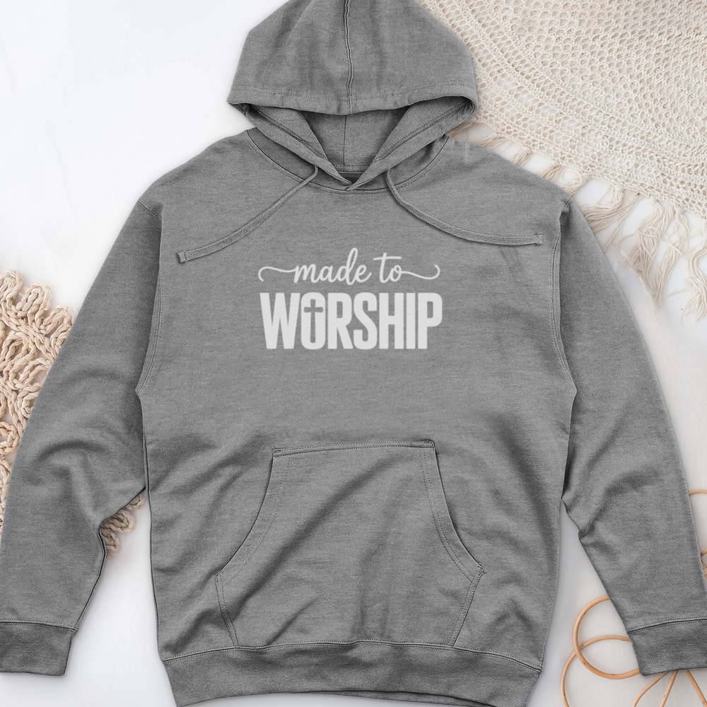 Made To Worship Midweight Hooded Sweatshirt
