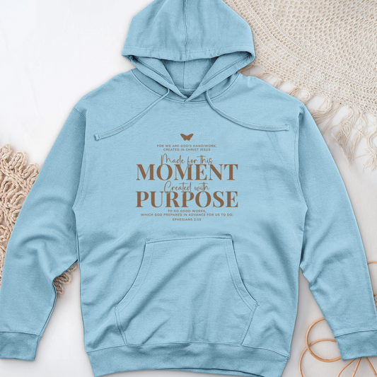 Made for This Moment Midweight Hooded Sweatshirt
