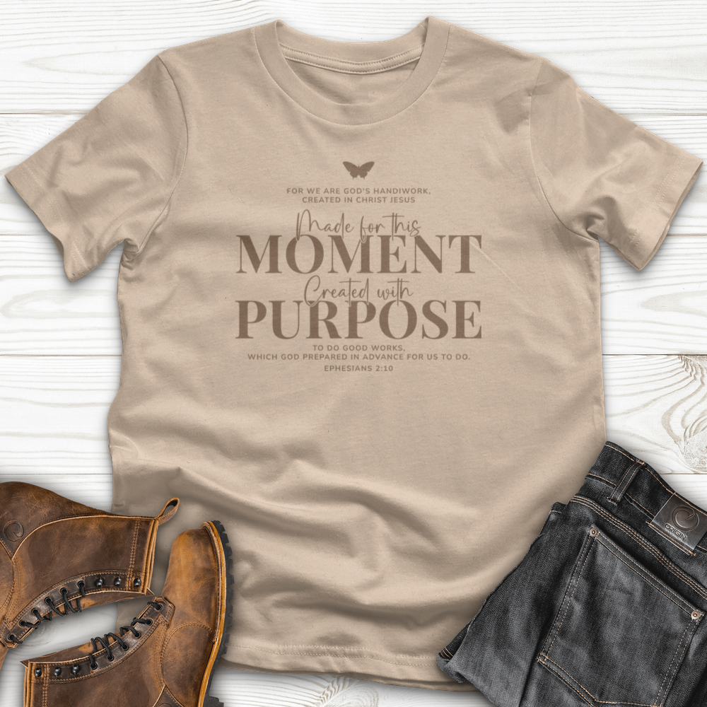 Made for This Moment T-shirt