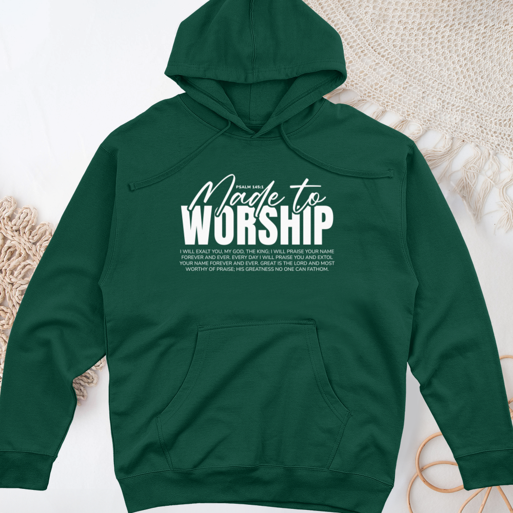 Made to Worship Midweight Hooded Sweatshirt