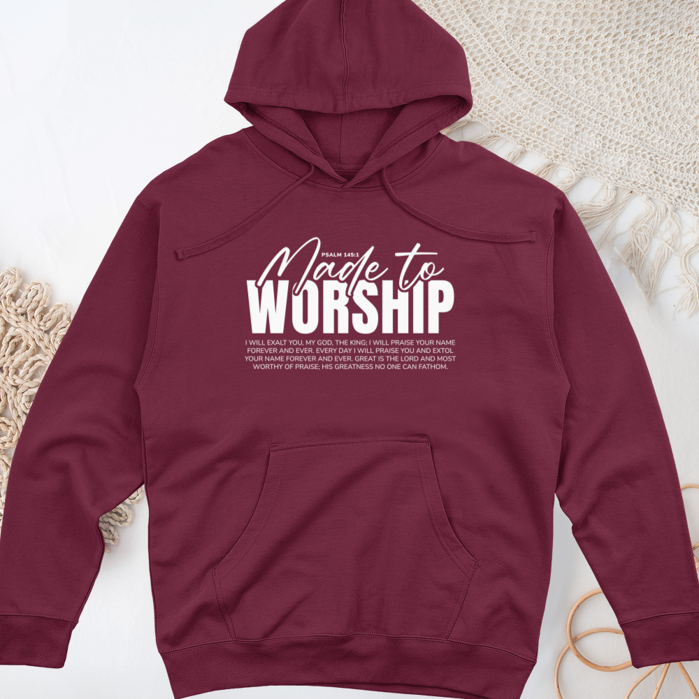 Made to Worship Midweight Hooded Sweatshirt