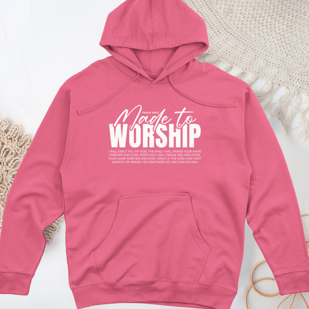 Made to Worship Midweight Hooded Sweatshirt