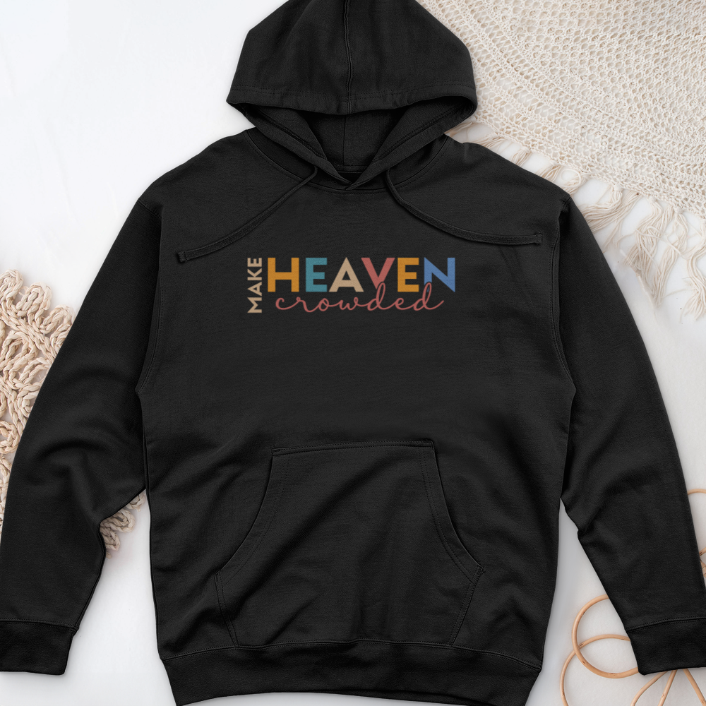 Make Heaven Crowded Midweight Hooded Sweatshirt