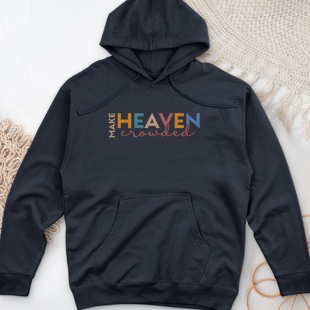 Make Heaven Crowded Midweight Hooded Sweatshirt