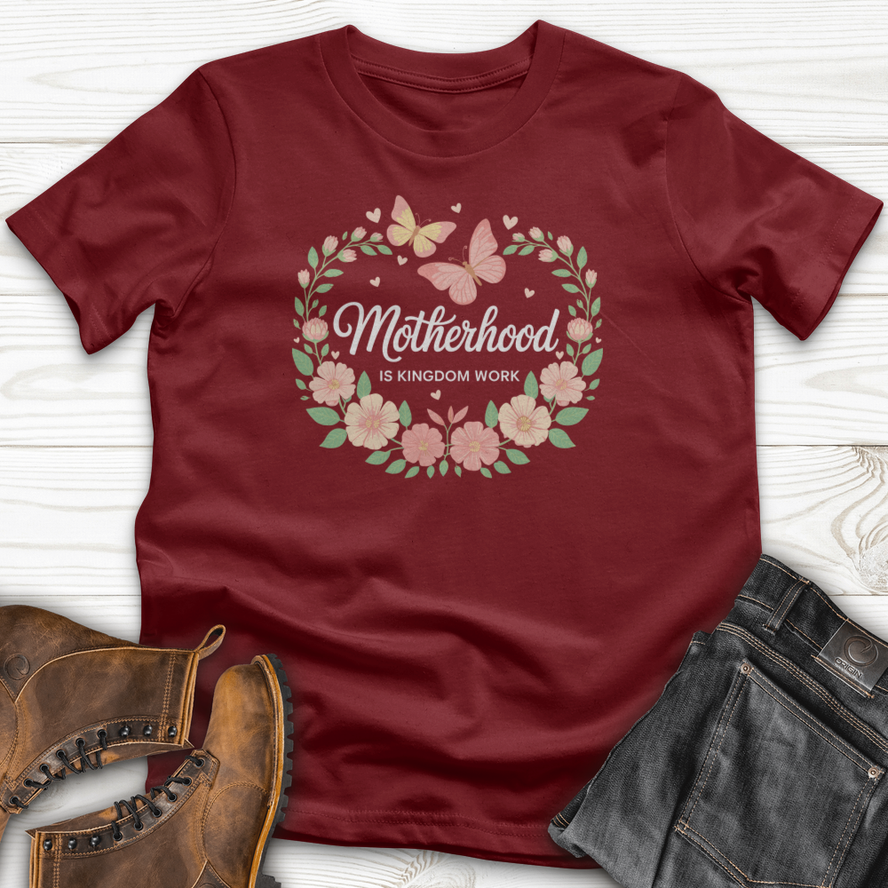 Motherhood is Kingdom Work T-Shirt
