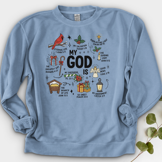 My God Is Crewneck