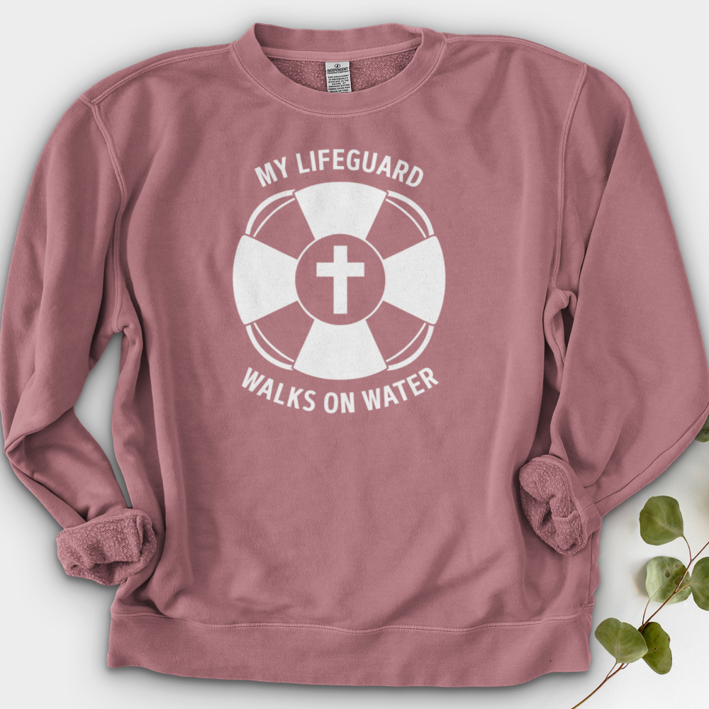 My Lifeguard Walks On Water Crewneck