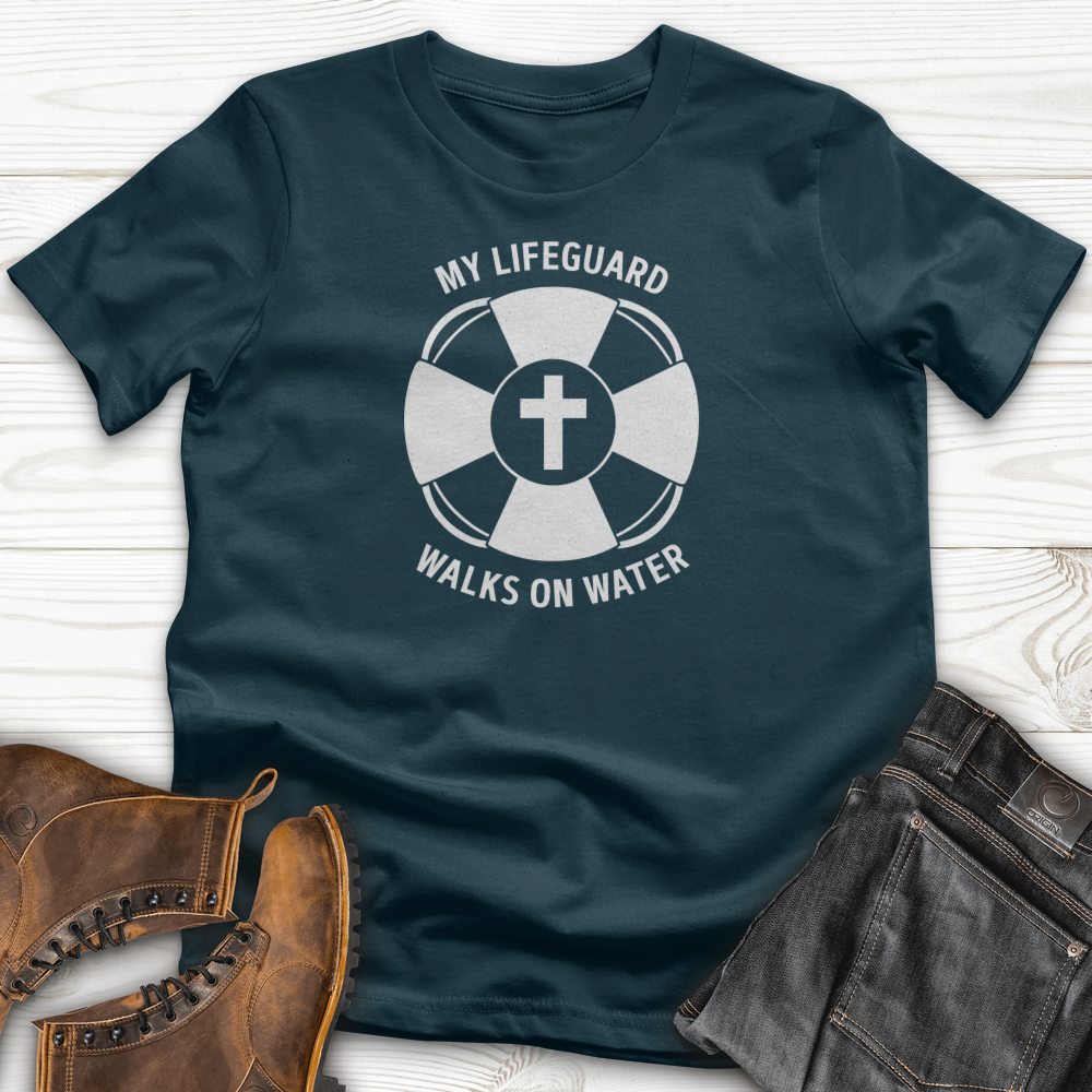 My Lifeguard Walks On Water T-Shirt