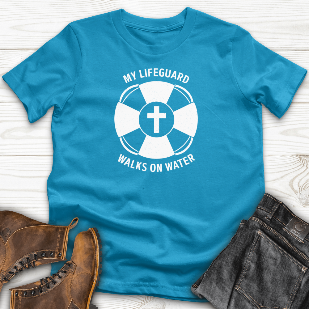 My Lifeguard Walks On Water T-Shirt