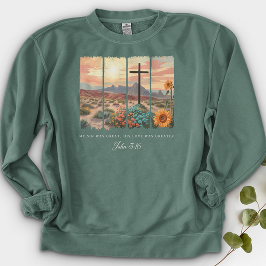 My Sin was Great, His Love was Greater Crewneck