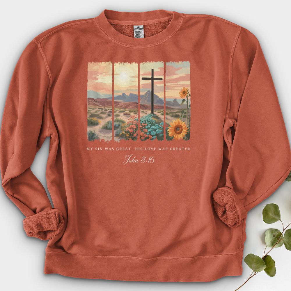 My Sin was Great, His Love was Greater Crewneck