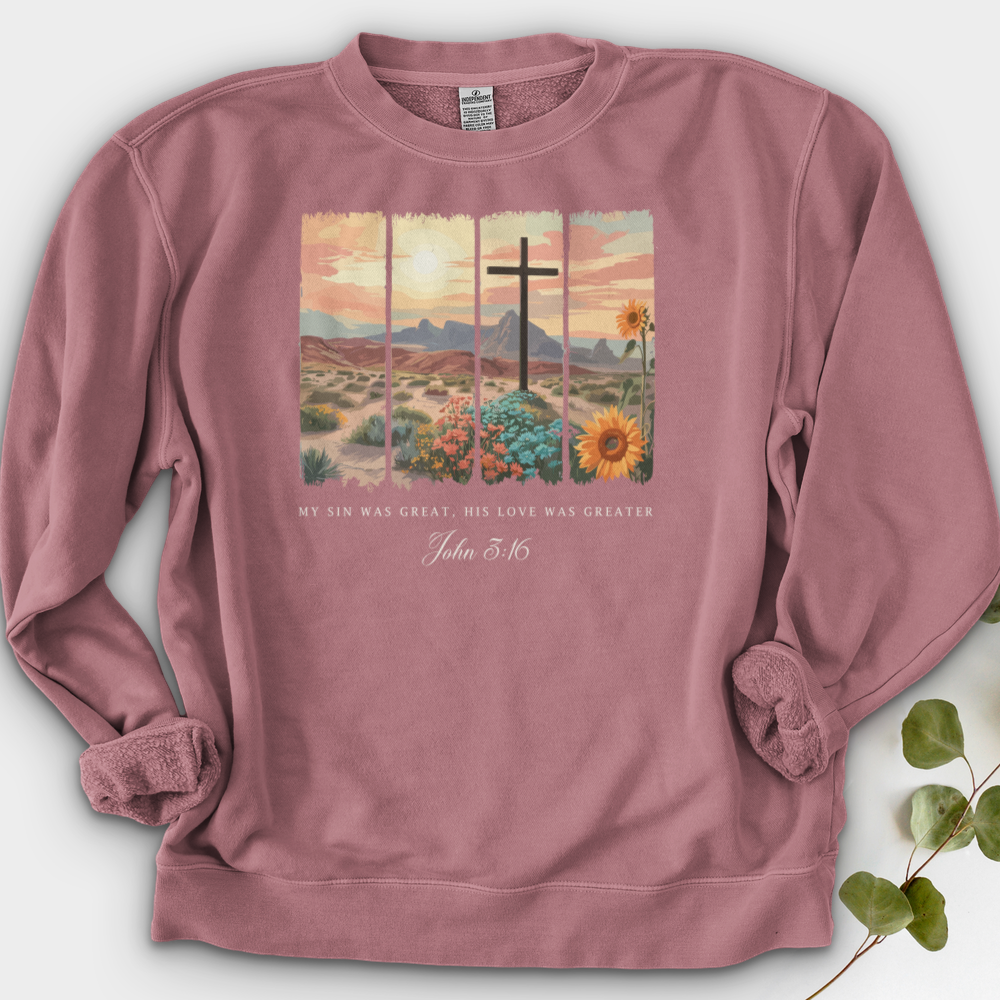 My Sin was Great, His Love was Greater Crewneck