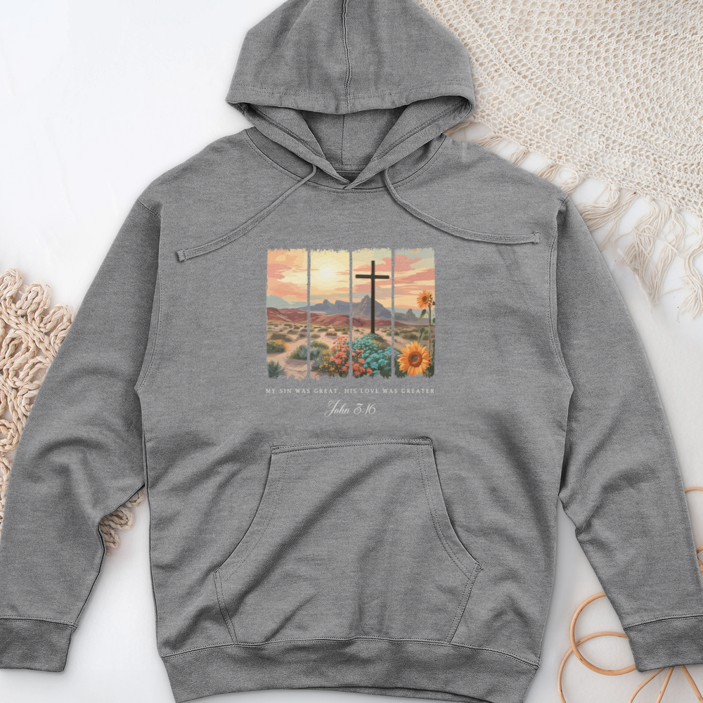 My Sin was Great, His Love was Greater Midweight Hooded Sweatshirt