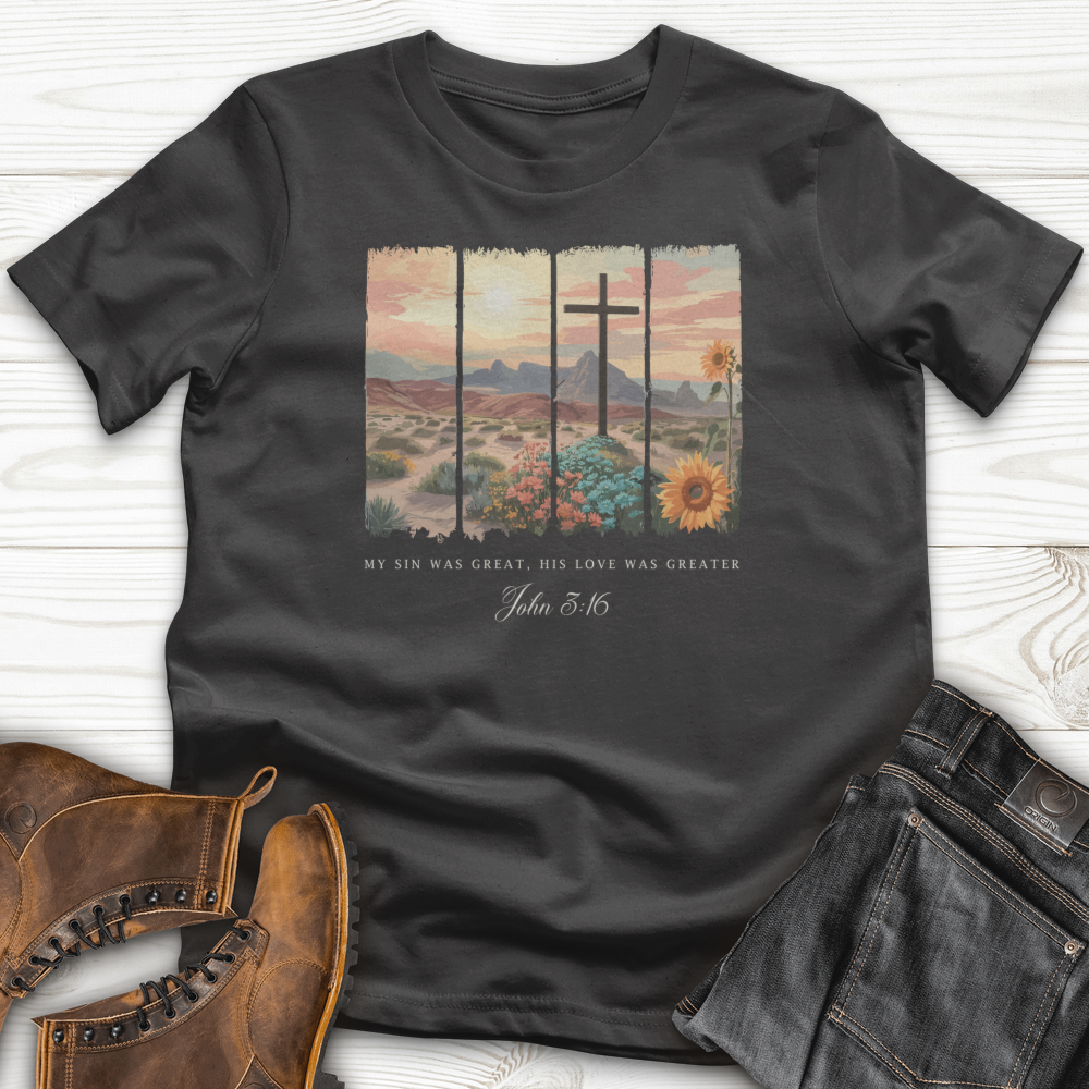 My Sin was Great, His Love was Greater T-Shirt