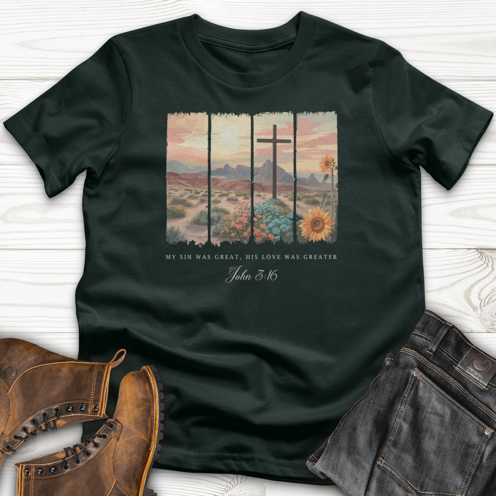 My Sin was Great, His Love was Greater T-Shirt
