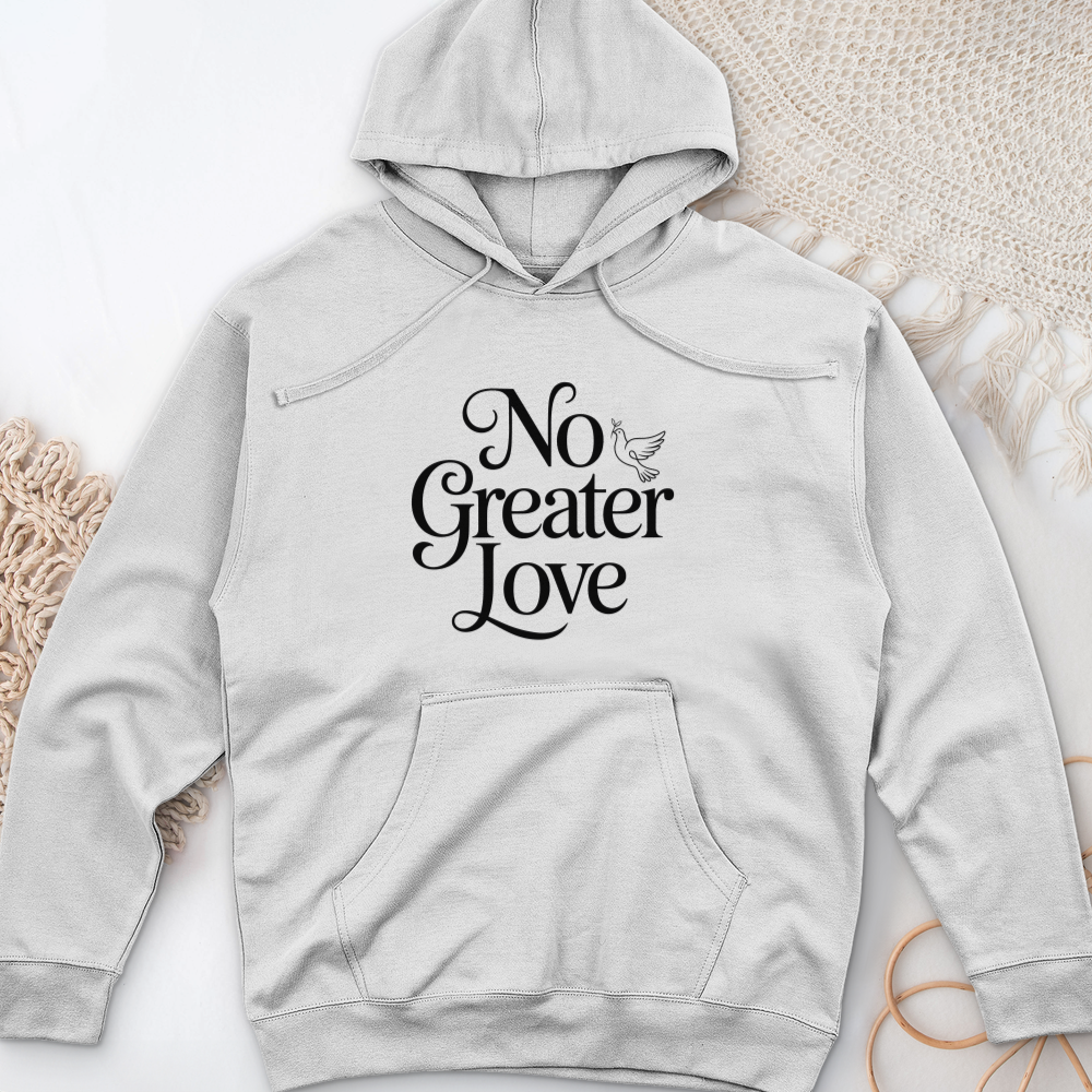 No Greater Love Midweight Hooded Sweatshirt