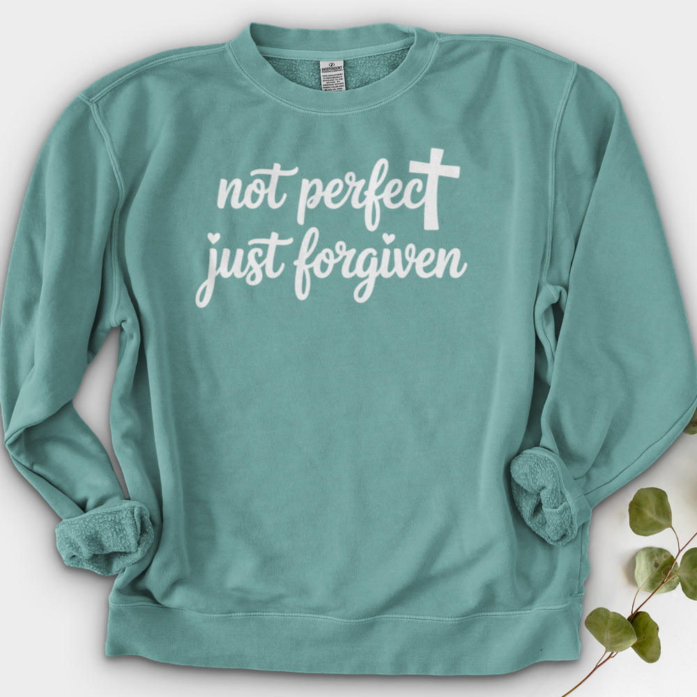 Not Perfect, Just Forgiven Crewneck