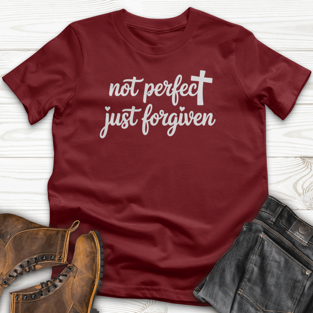 Not Perfect, Just Forgiven T-Shirt