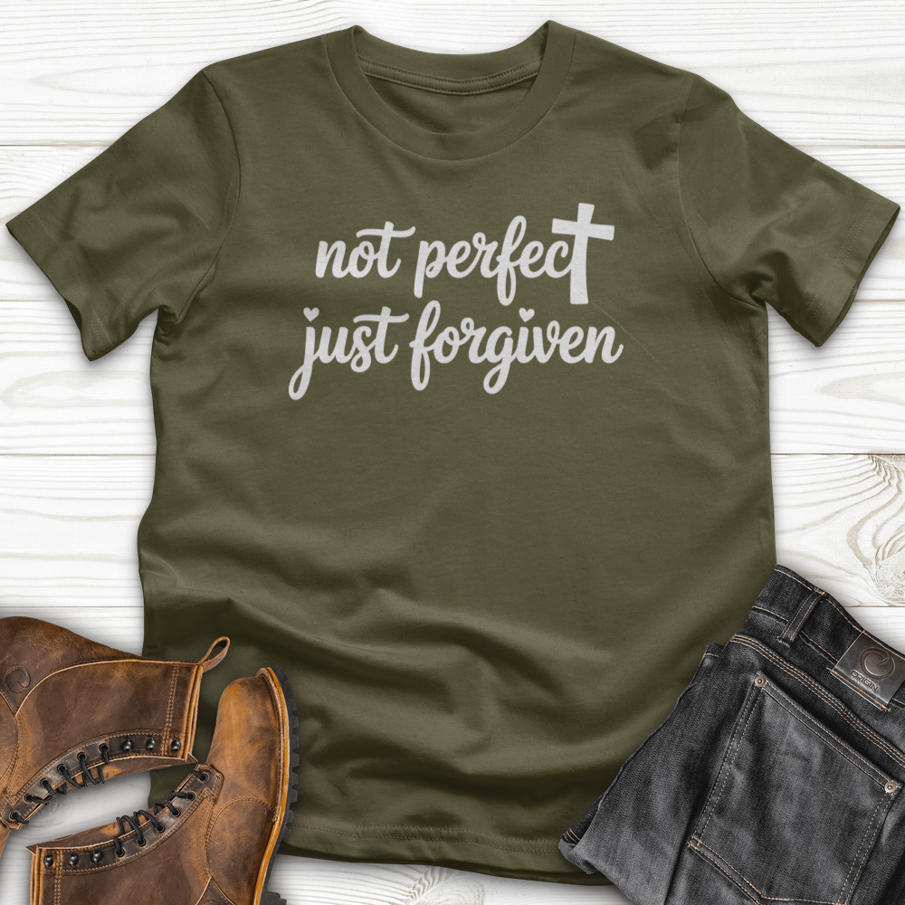Not Perfect, Just Forgiven T-Shirt